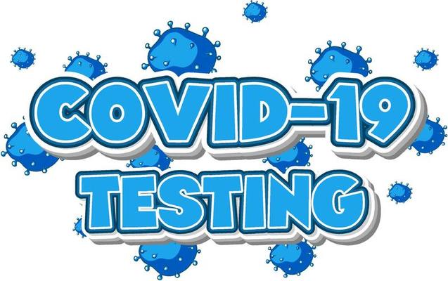 Covid 19 testing font design on white background