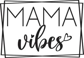 Mama Vibes Square vector