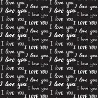 Seamless pattern with different types of I love you inscription. Black and white colors. Hand drawn lettering. Romantic print for wedding or Valentines Day. Print for textile, gift wrap, decor vector