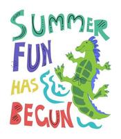 Cute funny cartoon dinosaur or dragon in swimming shorts with quote cartoon flat vector illustration. Summer fun and party concept.