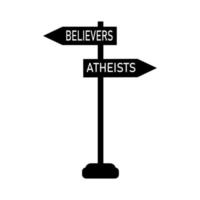 Traffic signs with two options Believer Christian, Muslim, Jew, etc or Atheist. vector illustration in modern style