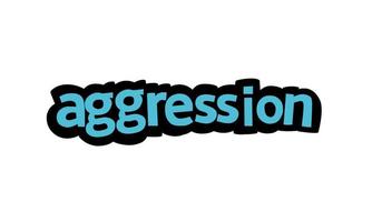 AGGRESSION writing vector design on white background