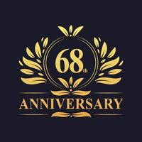 Diseño del 68 aniversario, lujoso logotipo del aniversario de 68 años en color dorado. vector