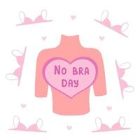 No Bra Day. Illustration for printing, backgrounds, covers, packaging, greeting cards, posters, stickers, textile and seasonal design. Isolated on white background. vector