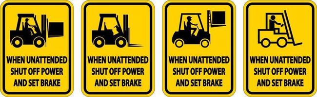 Shut Off Power and Set Brake Label Sign On White Background vector