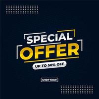 banner de venta de oferta especial, oferta especial de hasta 50 por ciento de descuento. ilustración vectorial tienda de pancartas de venta. vector