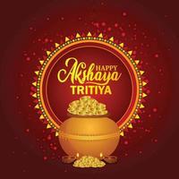 Creative akshaya tritiya celebration background with gold coin pot vector