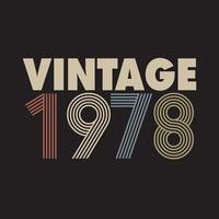 1978 vintage retro t shirt design, vector, black background vector