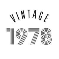 vector de diseño de camiseta retro vintage de 1978