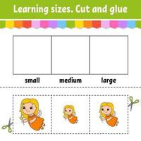 Learning sizes. Cut and glue. Easy level. Color activity worksheet. Game for children. Cartoon character. Vector illustration.