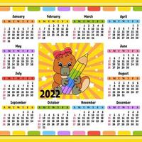 calendario para 2022 con un lindo personaje. diseño divertido y brillante. Ilustración de vector de color aislado. estilo de dibujos animados.