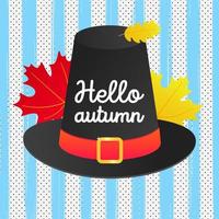 Hello autumn vector banner or poster gradient flat style design vector illustration. Huge pilgrim hat with text, colored leaves isolated on fun background.