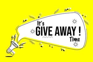 speech bubble with giveaway time text. yellow color background for advertising badge vector