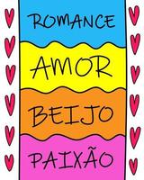 letras de amor digitales coloridas portuguesas brasileñas. perfecto para tu amor. traducción - romance, amor, beso, pasión vector