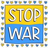 Stop war in ukrainian flag and hearts. vector