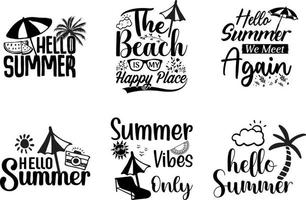 Summer T-Shirt Design. Hello Summer. Summer Vibes. Summer Quote. vector