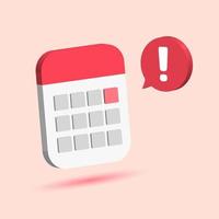 organizador de calendario de fecha de vencimiento importante con mensaje de notificación alerta estilo 3d vector