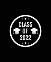 clase de 2022. banner de graduación para la escuela secundaria, graduado universitario. clase de 2022 para felicitar a los jóvenes graduados por su graduación. vector