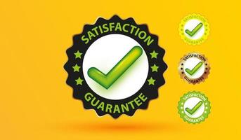 Customer satisfaction guaranteed badge. set of approved or certified medal with check mark icon vector illustration
