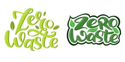 Zero Waste vector hand drawn lettering. Isolated handwritten text with green leaves. Ecology modern calligraphy