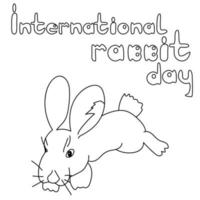 International Rabbit Day, Cute contour drawing, little lying rabbit, coloring page with a young animal and themed inscription from volumetric letters vector
