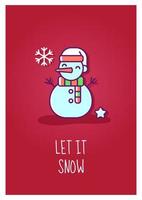 Let it snow greeting card with color icon element. Building snowman. Winter wonderland. Postcard vector design. Decorative flyer with creative illustration. Notecard with congratulatory message