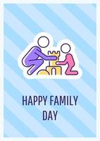 Family day celebration greeting card with color icon element. Express good wishes. Postcard vector design. Decorative flyer with creative illustration. Notecard with congratulatory message