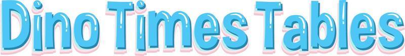 Font design for dino times tables vector