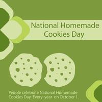 People celebrate National Homemade Cookies Day. Every year on October 1.