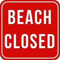 Beach closed signboard design vector