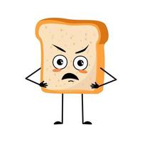 Cute bread character with angry emotions, grumpy face, furious eyes, arms and legs. Bakery, homemade pastry with irritated expression and pose. Vector flat illustration