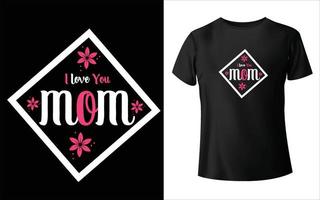 Happy mother's day t-shirt design. Mom Vector, Vector Art, Mom T-Shirt Design