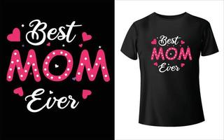 diseño de camisetas del día de la madre feliz. vector de mamá, arte vectorial, diseño de camiseta de mamá