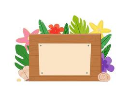 wooden plaque with a place for notes. Cartoon design element for advertisements, announcements, stickers, pointers, price tags. Tropical and summer theme. Vector illustration, flat