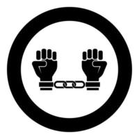 Handcuffed hands Chained human arms Prisoner concept Manacles on man Detention idea Fetters confine Shackles on person icon in circle round black color vector illustration flat style image