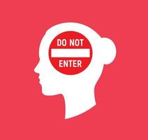 Female head silhouette with do not enter sign, women's rights, teenage girl problems, do not disturb sign. Vector illustration.