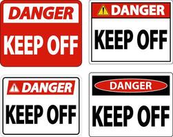 Danger Keep Off Label Sign On White Background vector