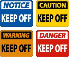 Danger Keep Off Label Sign On White Background vector