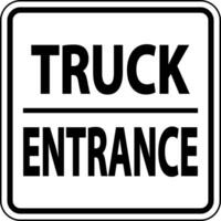 Truck Entrance Sign On White Background vector