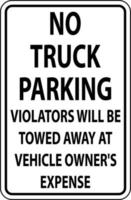No Truck Parking Violators Towed Sign On White Background vector