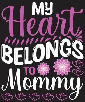 mi corazón pertenece a mamá vector