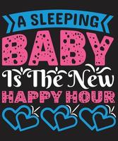 A sleeping baby is the new happy hour vector