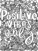 Positive Vibes Only Motivational Quote Coloring vector