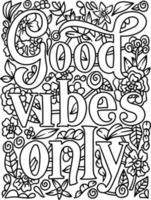 Good Vibes Only Motivational Quote Coloring Page vector