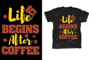 Coffee Quote and saying. Life begins after coffee vector