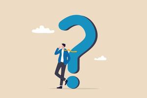 Question or problem solving, think about answer or solution, contemplation, doubt or concentration, FAQ frequently asked questions, doubtful businessman thinking about answer with big question mark. vector