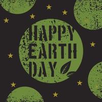 Happy Earth Day. Letters with grunge circle background vector