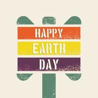 Happy Earth Day. colorful grunge board. vector