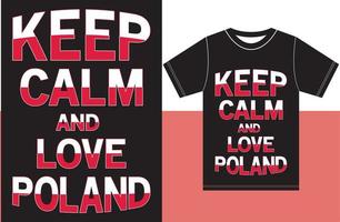 mantén la calma y ama a Polonia. diseño vectorial de tipografía vector