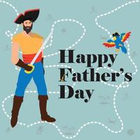 Happy Father's day. Pirate with text vector